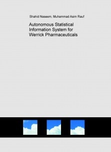 Autonomous Statistical Information System for Werrick Pharmaceuticals