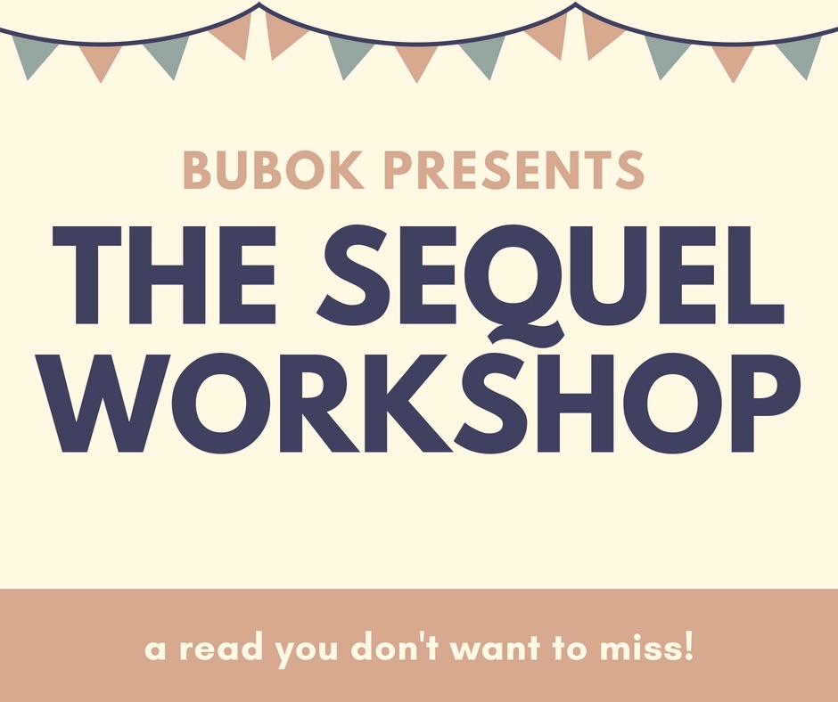 Graphic with text reading as follows: "Bubok Presents: The Sequel Workshop - a read you don't want to miss"