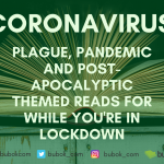 Coronavirus: reading suggestions for while you’re stuck at home