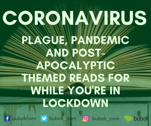 Coronavirus: reading suggestions for while you’re stuck at home