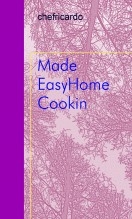 Book Made EasyHome Cookin, author ricardo campbell