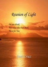 Book REUNION OF LIGHT, author Jose Cruz Cruz Book REUNION OF LIGHT, author Jose Cruz Cruz