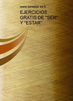 DIFERENCIA ENTRE "SER" Y "ESTAR". EJERCICIOS GRATIS (online)