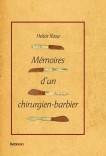 Mémoires d'un chirurgien-barbier Mémoires d'un chirurgien-barbier