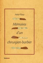 Mémoires d'un chirurgien-barbier Mémoires d'un chirurgien-barbier