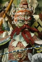 Book Fantasy and Science Fiction for Kids, author Cristian Butnariu Book Fantasy and Science Fiction for Kids, author Cristian Butnariu