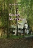 Sacred Moments Sacred Moments