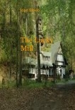 The Lucky Mill The Lucky Mill
