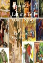 Book Let me Tell you a Story - The Third Volume, author Cristian Butnariu Book Let me Tell you a Story - The Third Volume, author Cristian Butnariu