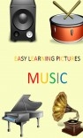 EASY LEARNING PICTURES. MUSIC. EASY LEARNING PICTURES. MUSIC.
