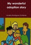 The wonderful adoption story The wonderful adoption story