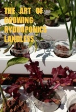 Book THE ART OF GROWING HYDROPONICS LANDLESS, author jose Mª Alarte Book THE ART OF GROWING HYDROPONICS LANDLESS, author jose Mª Alarte