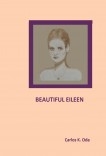 BEAUTIFUL EILEEN BEAUTIFUL EILEEN