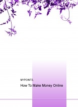How To Make Money Online How To Make Money Online