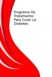 Programa De Tratamiento Para Curar La Diabetes