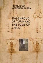 Book THE SHROUD OF TURIN AND THE TOMB OF CHRIST, author fmenche Book THE SHROUD OF TURIN AND THE TOMB OF CHRIST, author fmenche