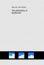 The philosophy of Spiderman