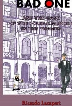 Book Bad One and the case of the double murder in the Thames, author Alfredo Perez Book Bad One and the case of the double murder in the Thames, author Alfredo Perez