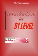 Book Preparation Course for B1 Level, author aitor93 Book Preparation Course for B1 Level, author aitor93