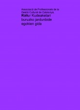 Kultur Kudeaketari buruzko jardunbide egokien gida Kultur Kudeaketari buruzko jardunbide egokien gida