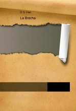 Book La Brecha, author dsdiaz Book La Brecha, author dsdiaz