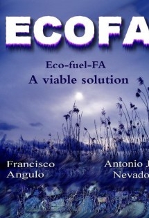 Eco-fuel-FA (ECOFA) A viable solution