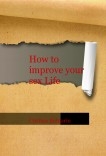 How to improve your sex Life How to improve your sex Life