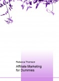 Affiliate Marketing for Dummies Affiliate Marketing for Dummies