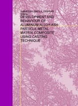 DEVELOPMENT AND BEHAVIOUR OF ALUMINUM ALLOY-ASH PARTICLE METAL MATRIX COMPOSITE USING CASTING TECHNIQUE