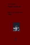 Roots in the air (My crazy bipolar love story) Roots in the air (My crazy bipolar love story)