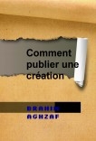 Comment publier une création Comment publier une création