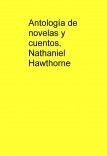 AntologÃa de novelas y cuentos AntologÃa de novelas y cuentos