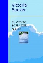 EL VIENTO SOPLA DEL NORTE