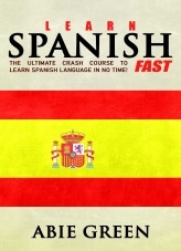 Learn Spanish FAST!