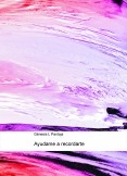 Ayudame a recordarte Ayudame a recordarte