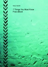 Book 7 Things You Must Know Free eBook, author garrykainth Book 7 Things You Must Know Free eBook, author garrykainth