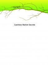 Book Cashless Market Secrets, author garrykainth Book Cashless Market Secrets, author garrykainth