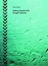Book Getting Started With Google Adsense, author garrykainth Book Getting Started With Google Adsense, author garrykainth