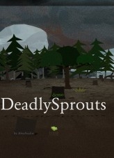 DeadlySprouts -Preview- DeadlySprouts -Preview-