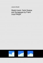 Book Sketch book: Carlo Scarpa and Synagogue by Frank Lloyd Wright, author javeria Book Sketch book: Carlo Scarpa and Synagogue by Frank Lloyd Wright, author javeria