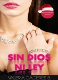 SIN DIOS NI LEY