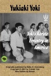 Yoki's Karate Errantry in America Yoki's Karate Errantry in America