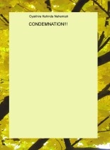 Book CONDEMNATION!!!, author Oyakhire Kehinde Book CONDEMNATION!!!, author Oyakhire Kehinde