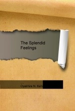 Book The Splendid Feelings, author Oyakhire Kehinde Book The Splendid Feelings, author Oyakhire Kehinde