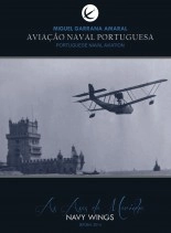 Book Asas da Marinha / Navy Wings, author Miguel Amaral Book Asas da Marinha / Navy Wings, author Miguel Amaral