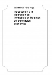 Introducción a la Valoración de Inmuebles en Régimen de explotación económica