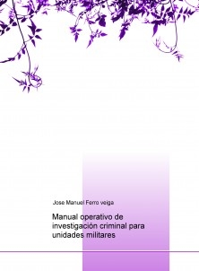 Manual operativo de investigación criminal para unidades militares