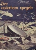 Den Underbara Spegeln Den Underbara Spegeln