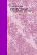 Book One Sextillion Dollars of The United States of America, author Vyacheslav Grzhibovskiy Book One Sextillion Dollars of The United States of America, author Vyacheslav Grzhibovskiy