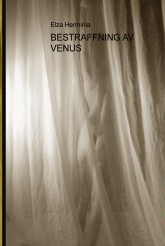 BESTRAFFNING AV VENUS BESTRAFFNING AV VENUS